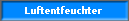 Luftentfeuchter