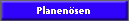 Planen�sen