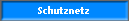 Schutznetz