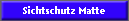 Sichtschutz Matte