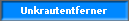 Unkrautentferner
